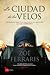 La Ciudad de los Velos