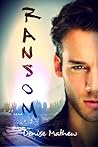 Ransom by Denise Mathew