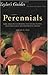 Taylor's Guide to Perennials by Barbara W. Ellis