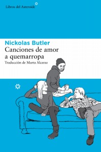 Portada de Canciones de amor a quemarropa, de Nickolas Butler