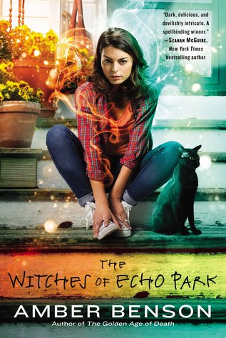The Witches of Echo Park (The Witches of Echo Park, #1)
