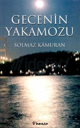 Gecenin Yakamozu (Paperback)