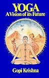 Yoga: A Vision of its Future