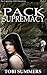 Pack Supremacy (Capitoline Hill Chronicles, #2)