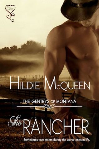 The Rancher (Gentrys of Montana, #1)