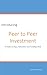 Peer to Peer Investments by Sam Boardman