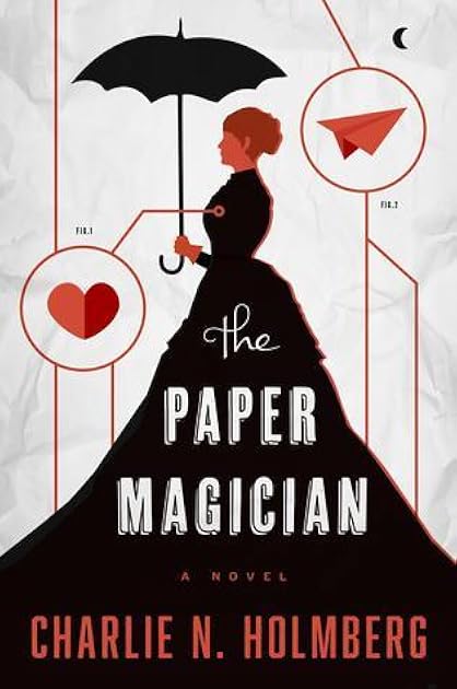 The Paper Magician (The Paper Magician #1)