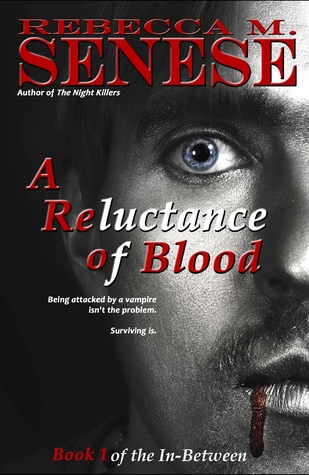 A Reluctance of Blood (In-Between #1)