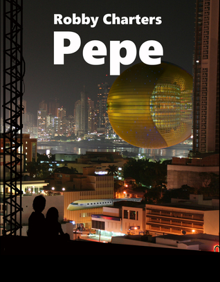 Pepe: Homeless Slum Kid Versus Evil Wired Up President: A Cyberpunk Urban Futuristic Fantasy TechnoThriller Sci-Fi Action Adventure