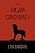 The Trojan Conspiracy by Erik Samdahl
