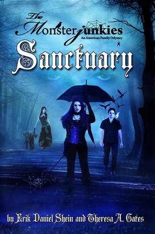 The Monsterjunkies, An American family Odyssey, "Sanctuary"