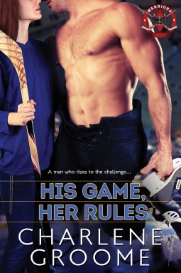 His Game, Her Rules (The Warriors, #1)