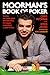 Moorman's Book of Poker: Improve your poker game with Moorman1, the most successful online poker tournament player in history