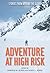 Adventure at High Risk: Stories from Around the Globe