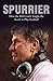 Spurrier: How The Ball Coach Taught the South to Play Football