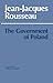 The Government of Poland by Jean-Jacques Rousseau