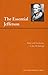 The Essential Jefferson (The American Heritage Series)