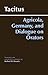 Agricola, Germany and the Dialogue on Orators