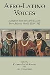 Afro-Latino Voices by Kathryn Joy McKnight