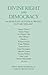 Divine Right and Democracy: An Anthology of Political Writing in Stuart England