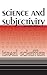 Science and Subjectivity