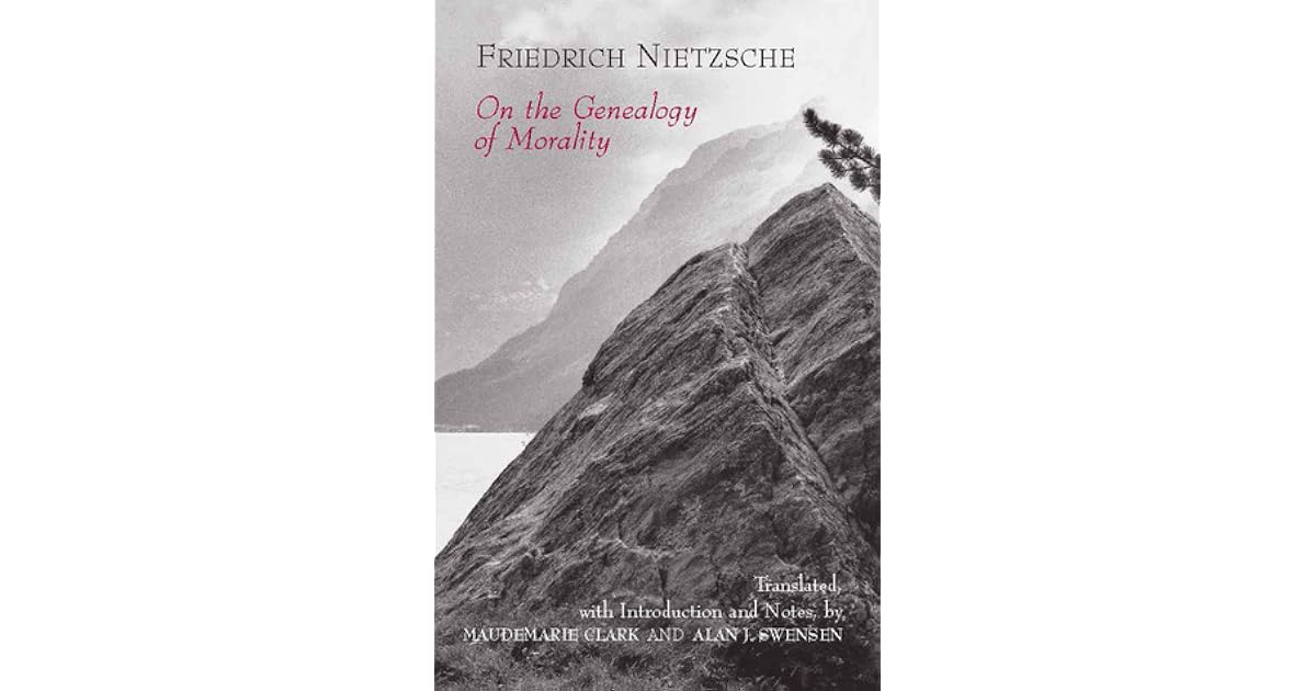 On the Genealogy of Morality by Friedrich Nietzsche