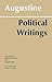 Augustine: Political Writings (Hackett Classics)