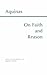 On Faith and Reason (Hackett Classics)