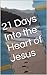 21 Days Into the Heart of Jesus