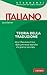 Teoria della traduzione. Storia, scienza, professione by Laura Salmon