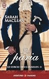 Le paria by Sarah MacLean