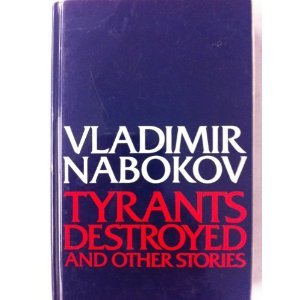 Tyrants Destroyed and Other Stories (Paperback)