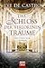 Das Schloss der verlorenen Träume by Ève de Castro