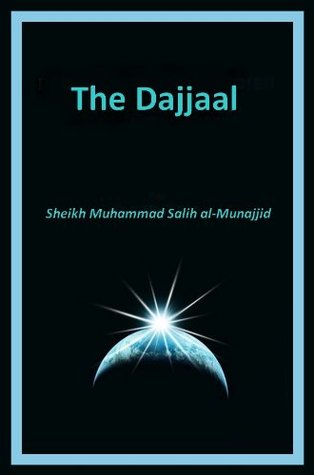 The Dajjaal (Antichrist)