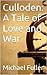 Culloden: A Tale of Love an...