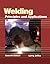 Welding: Principles and Applications