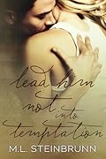 Lead Him Not into Temptation