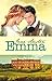 Emma by Jane Austen Emma by Jane Austen