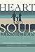 Heart and Soul Connection: A Devotional Guide to Marriage, Service, and Love