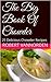 The Big Book Of Chowder: 25 Delicious Chowder Recipes