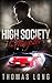 High Society Gangster (The ...