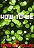 How to Be (Mini Books On Th...