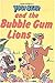 Yogi Bear and the Bubble Gum Lions