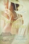 The Snow Globe by Judith Kinghorn