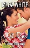 Fall Rush by Meda White