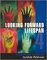 Looking Forward Through the Life Span