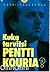 Kuka tarvitsi Pentti Kouria? Kertomus vallasta, rahasta ja pankin moraalista