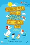 Chiến lược của mẹ...