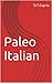 Paleo Italian