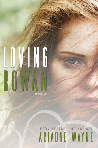 Loving Rowan (Friends #1)